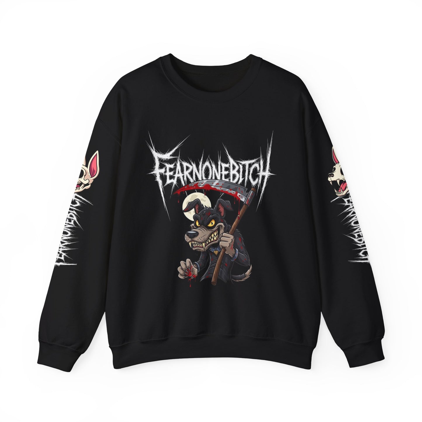 FearNoneBitch Sweatshirt - NotSoCuddly Collection
