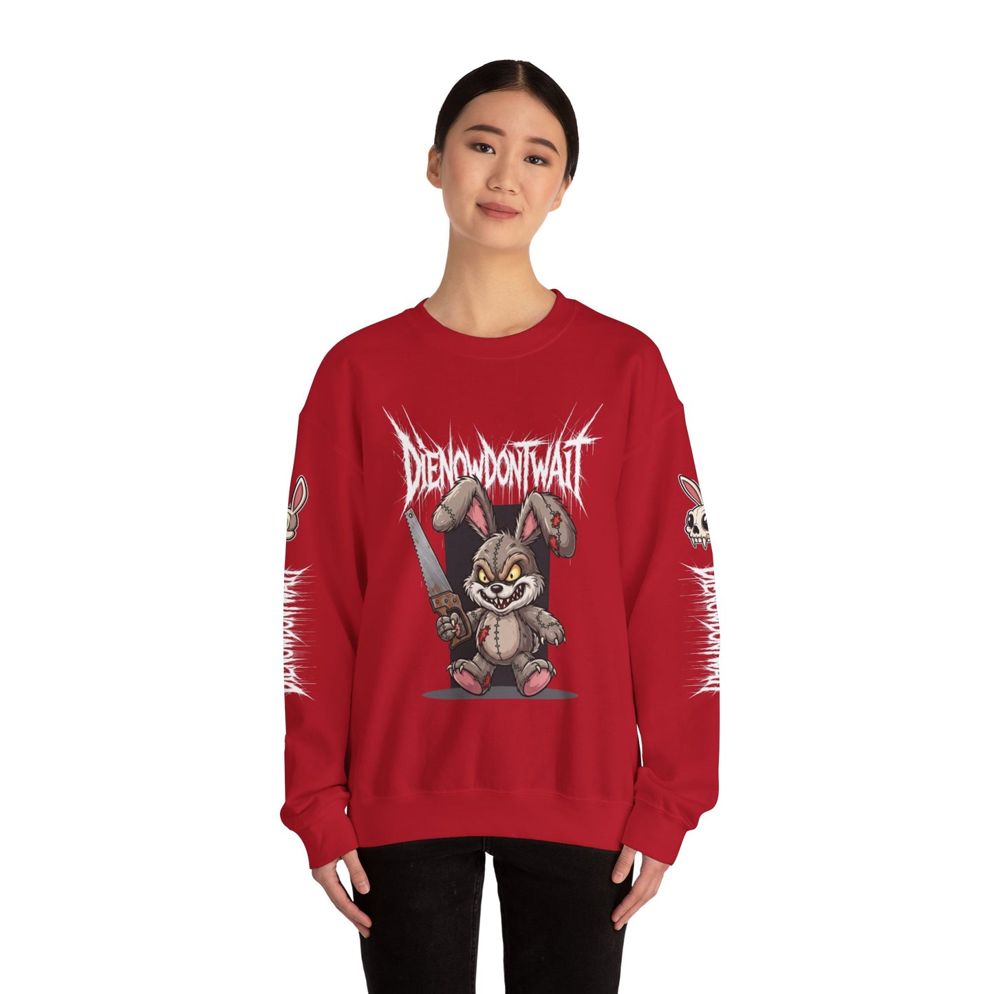Die Now, Don't Wait Sweatshirt - NotSoCuddly Collection